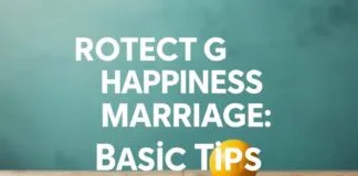 Evlilikte Mutluluğu Koruma: Temel İpucları Protecting Happiness in Marriage: Basic Tips