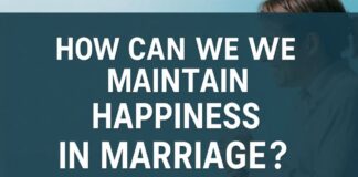 Evlilikte Mutluluğu Nasıl Koruyabiliriz? How Can We Maintain Happiness in Marriage?