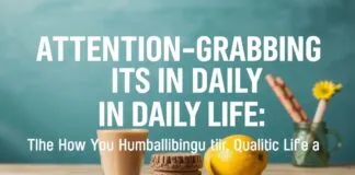 Günlük Yaşamda Dikkat Çekici Alışkanlıklar: Yaşam Kalitenizi Nasıl Yükseltebilirsiniz? Attention-Grabbing Habits in Daily Life: How Can You Improve Your Quality of Life?